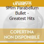 9Mm Parabellum Bullet - Greatest Hits cd