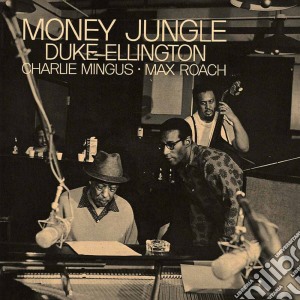 Duke Ellington - Money Jungle cd musicale di Duke Ellington