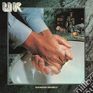 Uk - Danger Money cd musicale di Uk