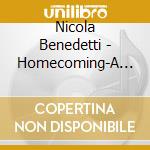 Nicola Benedetti - Homecoming-A Scotish Fantasy cd musicale di Nicola Benedetti