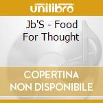 Jb'S - Food For Thought