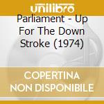 Parliament - Up For The Down Stroke (1974) cd