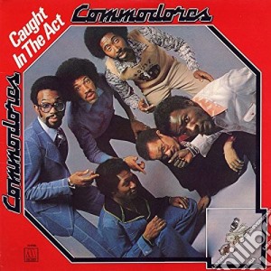 Commodores - Caught In The Act cd musicale di Commodores