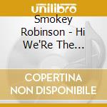 Smokey Robinson - Hi We'Re The Miracles cd