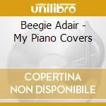 Beegie Adair - My Piano Covers cd