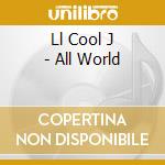 Ll Cool J - All World cd