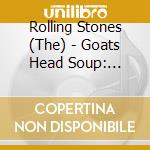 Rolling Stones (The) - Goats Head Soup: Limited cd musicale di Rolling Stones
