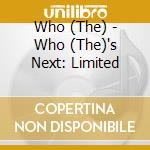 Who (The) - Who (The)'s Next: Limited cd