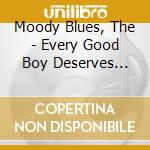 Moody Blues, The - Every Good Boy Deserves Favour (Threshold) cd musicale