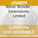 Stevie Wonder - Innervisions: Limited cd musicale di Stevie Wonder