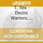 T. Rex - Electric Warriors: Limited cd