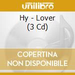 Hy - Lover (3 Cd) cd