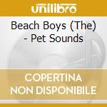 Beach Boys (The) - Pet Sounds cd musicale di Beach Boys, The