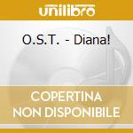 O.S.T. - Diana! cd