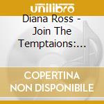 Diana Ross - Join The Temptaions: Limited cd