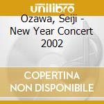 Ozawa, Seiji - New Year Concert 2002 cd musicale