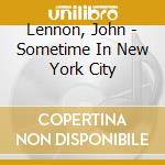 Lennon, John - Sometime In New York City cd