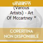 (Various Artists) - Art Of Mccartney * cd