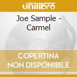 Joe Sample - Carmel cd