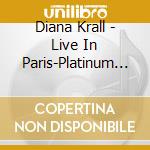 Diana Krall - Live In Paris-Platinum Shm