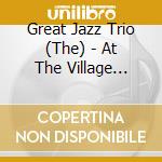 Great Jazz Trio (The) - At The Village Vanguard Again cd