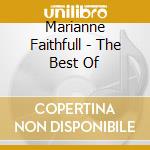 Marianne Faithfull - The Best Of cd musicale di Marianne Faithfull