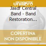 Jasdf Central Band - Band Restoration 2015 cd