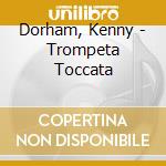 Dorham, Kenny - Trompeta Toccata cd