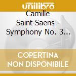 Camille Saint-Saens - Symphony No. 3 - Edo De Waart cd