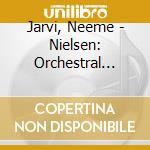 Jarvi, Neeme - Nielsen: Orchestral Works cd