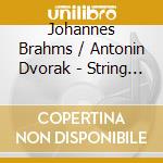 Johannes Brahms / Antonin Dvorak - String Quartet No.3: String Quartet No.12 ''America cd musicale di Amadeus Quartet