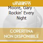 Moore, Gary - Rockin' Every Night cd