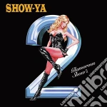 Show-Ya - Glamorous Show 2 cd