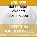 Idol College - Tokonatsu Joshi Kibou cd