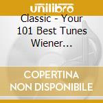 Classic - Your 101 Best Tunes Wiener Philharmoniker (6 Cd) cd