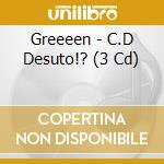 Greeeen - C.D Desuto!? (3 Cd) cd