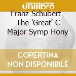 Franz Schubert - The 'Great' C Major Symp Hony cd