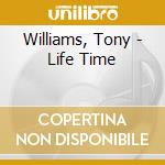 Williams, Tony - Life Time cd