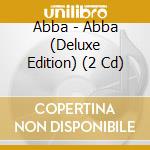 Abba - Abba (Deluxe Edition) (2 Cd) cd