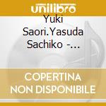 Yuki Saori.Yasuda Sachiko - Anotoki Konouta Dai2Shuu Yuki Saori cd