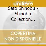 Sato Shinobu - Shinobu Collection Special cd