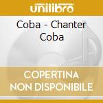 Coba - Chanter Coba cd