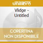 Vlidge - Untitled cd