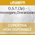 O.S.T.(Jp) - Kemonogare,Oreranosaruto cd
