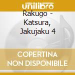 Rakugo - Katsura, Jakujaku 4 cd