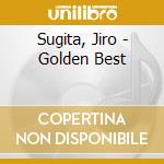 Sugita, Jiro - Golden Best cd