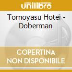 Tomoyasu Hotei - Doberman cd musicale di Tomoyasu Hotei