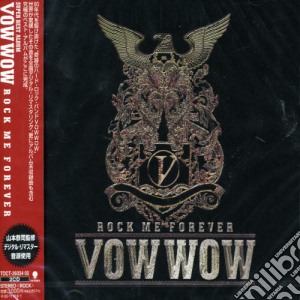 Vow Wow - Rock Me Forever (2 Cd) cd musicale di Vow Wow