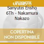 Sanyutei Ensho 6Th - Nakamura Nakazo cd