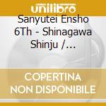 Sanyutei Ensho 6Th - Shinagawa Shinju / Momokawa cd